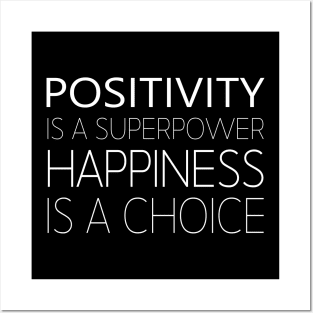 Positivity is a Superpower, Radiate Positivity Posters and Art